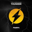 TOM X, Soul Player - Thunder