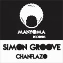 Simon Groove - Chanflazo