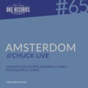 Chuck Live, Anzzor - Amsterdom