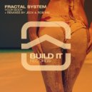 Fractal System, JedX - Your Body