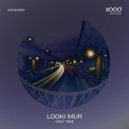 Looki Mur - Long Time