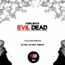 Norlacks, Dr. Rein - Evil Dead