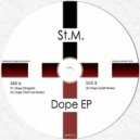 St.M., Tech1ne - Dope