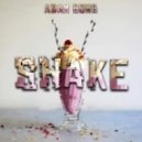 Adam Bomb - Shake