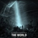 BLASTERZ, MAXIMALS - The World (Original mix)