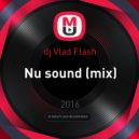 dj Vlad Flash - Nu sound