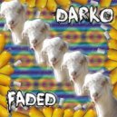 Darko - Faded