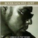 Roger Sanchez feat. Lisa Pure - Lost (Vaggelis Pap Remix)