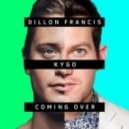 Dillon Francis & Kygo feat. James Hersey - Coming Over (Crnkn Remix)