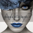 AVelour & Bryan Milton - Why