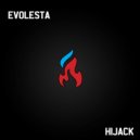 Evolesta - Hijack