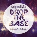Mike Task - Drop the Bass