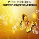 Peter Posession, Ferione - Butterflies