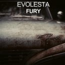 Evolesta - Fury