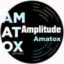 Amatox - Amplitude