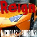 Nicholas J Robbins - Reign