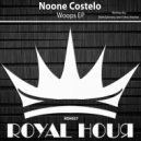Noone Costelo, Ivan Feher - Woops (Ivan Feher Remix)