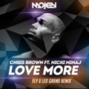 Chris Brown ft. Nicki Minaj - Love More (Fly & Leo Grand Remix) (Fly & Leo Grand Remix)