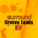 Surround - Groove Leads