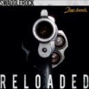 SwaggleRock - Reloaded