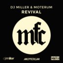 DJ Miller & Moterum - Revival