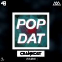 4B & Aazar - Pop Dat (Crankdat Remix)