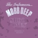Mobb Deep - Shook Ones Pt. II
