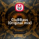 R.K - CluBBass (Original mix)