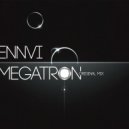 Ennvi - Megatron