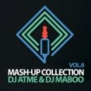 Kronic & Raven Felix vs. Francesco & Pirs - Feel That (DJ Atme & DJ Maboo Mashup) (DJ Atme & DJ Maboo Mashup)