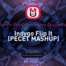 Charlotte Devaney x Snoop Dogg x Fafaq - Indygo Flip It