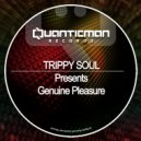 Trippy Soul, Cyber Unit Soul - Genuine Pleasure