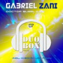 Gabriel Zani, K-Gonzales - Doctor Bubble (K-Gonzales Remix)