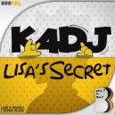 K4DJ - Lisa\'s Secret (Original Mix)