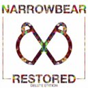 Narrowbear - Restored