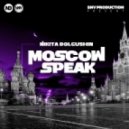 Nikita Dolgushin - Mosсow Speak