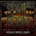 Midnight Empire & Snafu - Sonic Boom (Original mix)