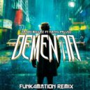 Nando Míguez - Dementia Ft. Nathy Peluso (Boiria Remix)