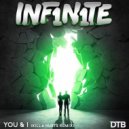 INF1N1TE - You & I (Killa Hurts Remix)