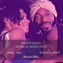Snoop Dogg - Sensual Seduction