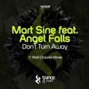 Mart Sine feat. Angel Falls - Don't Turn Away