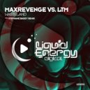 MaxRevenge vs. LTM - Wasteland (Stephane Badey Remix)
