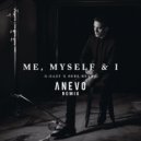 G‑Easy x Bebe Rexha - Me, Myself & I (Anevo Remix)