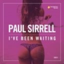 Paul Sirrell feat. Kelly Kiara - I've Been Waiting
