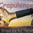 DJ Voloshyn - Crapulence