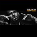 Wizard x Jetsam - Pretty Mama