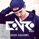 Justin Bieber - As Long As You Love Me (Conro Remix)