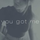 MRJ - You Got Me