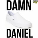 Bombs Away - Damn Daniel (Bombs Away Remix) (Bombs Away Remix)