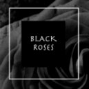 Bloodtone - Black Roses